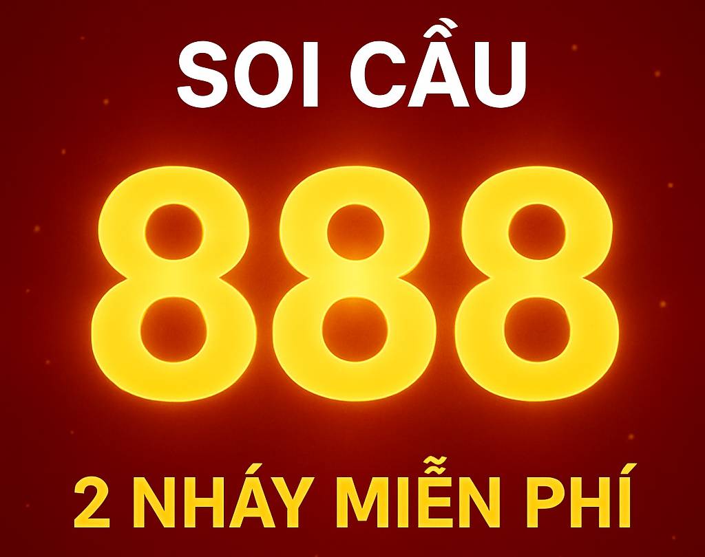 soi cầu 888 2 nháy miễn phí