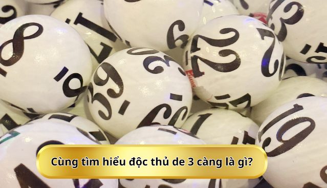 độc thủ de 3 càng