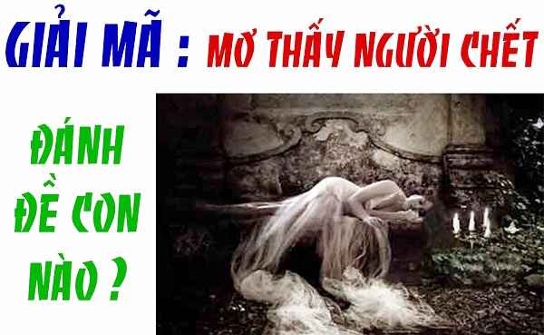 mơ thấy người chết