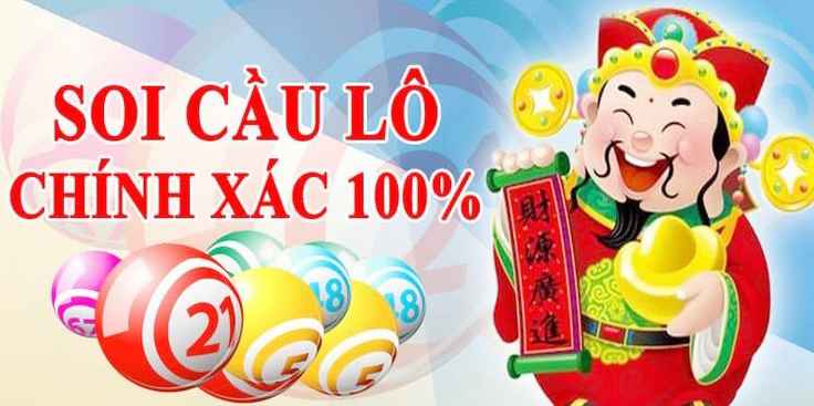 Soi cầu lô chính xác 100 đánh là thắng